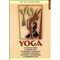 Yoga si educarea vointei